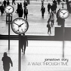 A Walk Through Time mp3 Album by Jamestown Story
