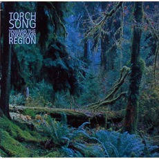 Toward The Unknown Region mp3 Album by Torch Song
