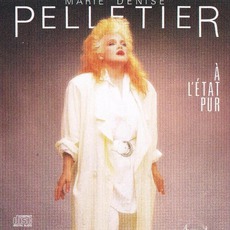 À L'état Pur mp3 Album by Marie Denise Pelletier