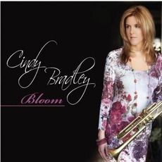 Bloom mp3 Album by Cindy Bradley