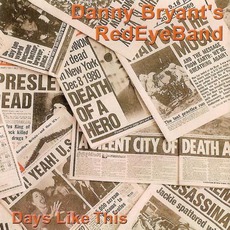 Days Like This mp3 Album by Danny Bryant's RedEyeBand