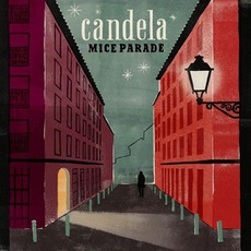 Candela mp3 Album by Mice Parade