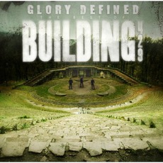Glory Defined: The Best Of Building 429 mp3 Album by Building 429
