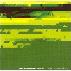 On Uncertainty mp3 Album by Bourbonese Qualk