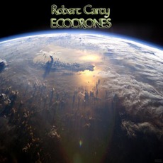 Ecodrones mp3 Album by Robert Carty