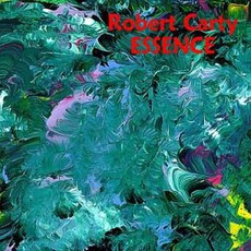 Essence mp3 Album by Robert Carty