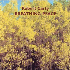 Breathing Peace mp3 Album by Robert Carty