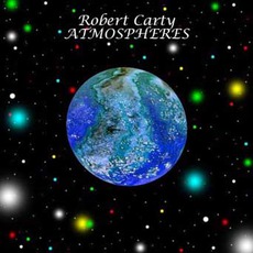 Atmospheres mp3 Album by Robert Carty