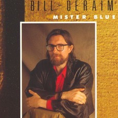 Mister Blues mp3 Artist Compilation by Bill Deraime