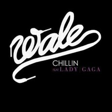 Chillin' mp3 Single by Wale Feat. Lady Gaga
