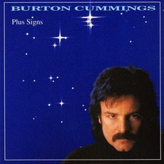 Plus Signs mp3 Album by Burton Cummings