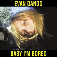 Baby I'm Bored mp3 Album by Evan Dando