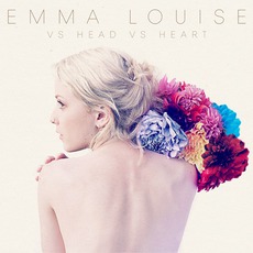 Vs Head Vs Heart mp3 Album by Emma Louise