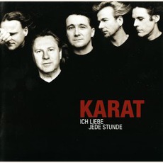 Ich Liebe Jede Stunde (Limited Edition) mp3 Album by Karat
