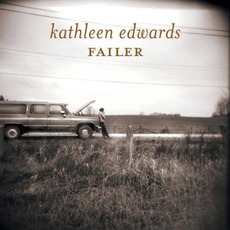 Failer mp3 Album by Kathleen Edwards