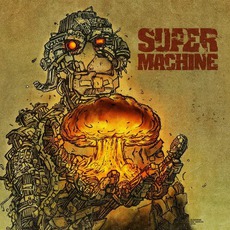Supermachine mp3 Album by Supermachine