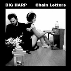 Chain Letters mp3 Album by Big Harp