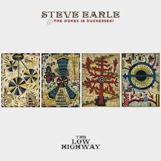 The Low Highway mp3 Album by Steve Earle & The Dukes (& Duchesses)