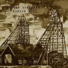 Rumour Mill mp3 Album by Duncan Overmeer