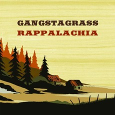 Rappalachia mp3 Album by Gangstagrass