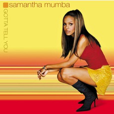 Gotta Tell You (Re-Issue) mp3 Album by Samantha Mumba
