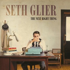 The Next Right Thing mp3 Album by Seth Glier