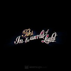 In The World Of Light mp3 Album by Tiki
