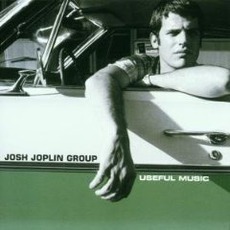 Useful Music (Re-Issue) mp3 Album by Josh Joplin Group