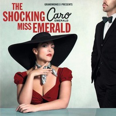 The Shocking Miss Emerald mp3 Album by Caro Emerald