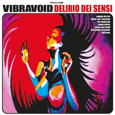 Delirio Dei Sensi mp3 Album by Vibravoid