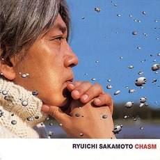 Chasm mp3 Album by Ryuichi Sakamoto (坂本龍一)