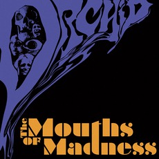 The Mouths Of Madness mp3 Album by Orchid