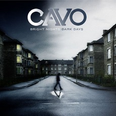 Bright Nights Dark Days mp3 Album by Cavo