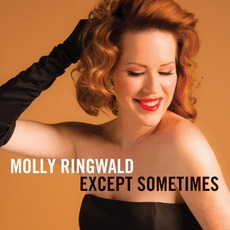 Except Sometimes mp3 Album by Molly Ringwald
