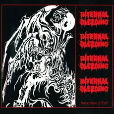 Invocation Of Evil mp3 Album by Internal Bleeding