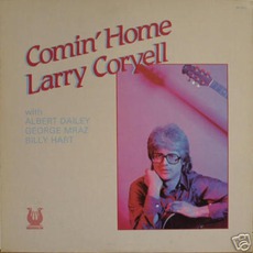 Comin' Home mp3 Album by Larry Coryell