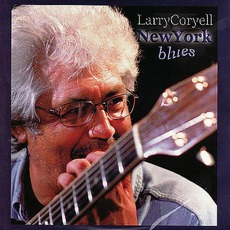 New York Blues mp3 Album by Larry Coryell
