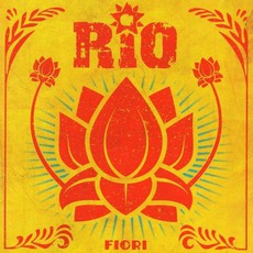 Fiori mp3 Album by Rio
