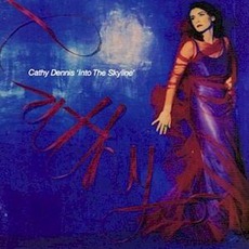 Into The Skyline mp3 Album by Cathy Dennis