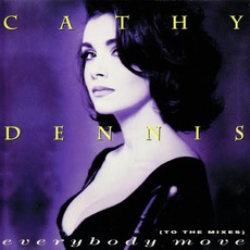 Everybody Move (To The Mixes) mp3 Album by Cathy Dennis