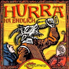 Hurra, Na Endlich mp3 Album by Die Streuner
