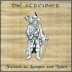 Fürsten In Lumpen Und Loden mp3 Album by Die Streuner