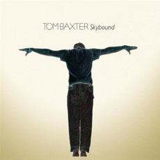 Skybound mp3 Album by Tom Baxter