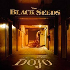 Into The Dojo mp3 Album by The Black Seeds