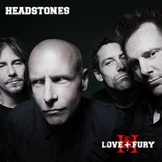 Love + Fury mp3 Album by Headstones