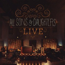 Live mp3 Live by All Sons & Daughters