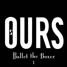 Ballet The Boxer 1 mp3 Album by Ours
