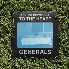 Jackleg Devotional To The Heart mp3 Album by The Baptist Generals