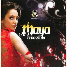 Crno Zlato mp3 Album by Maya