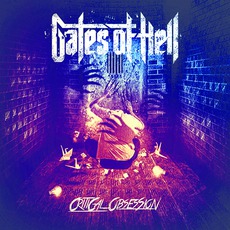 Critical Obsession mp3 Album by Gates Of Hell